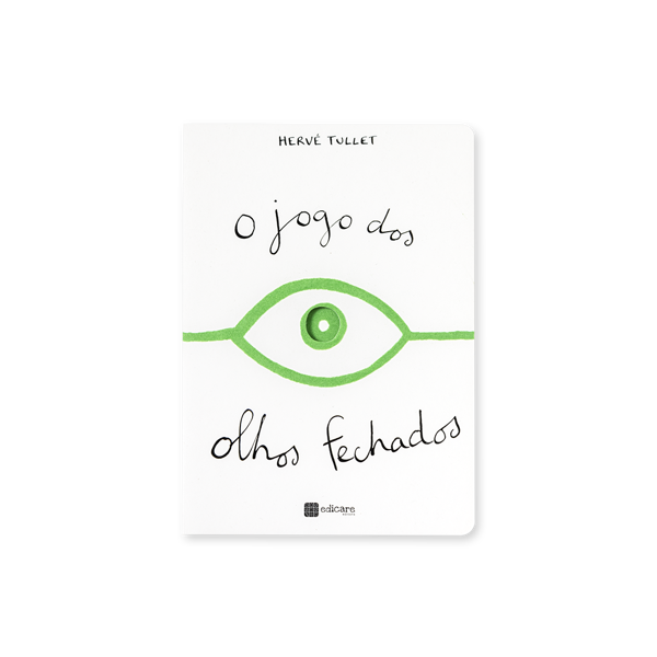 O JOGO DOS OLHOS FECHADOS