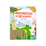 MATEMÁTICA EM 30 SEGUNDOS